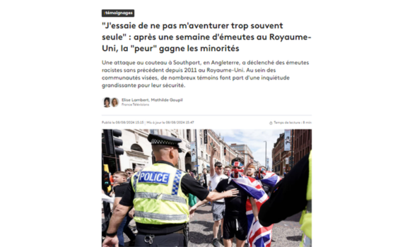  Migrant Voice - France Info highlights the fear spread with anti-immigration riots across the UK